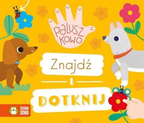 Znajdź i dotknij. Paluszkowo