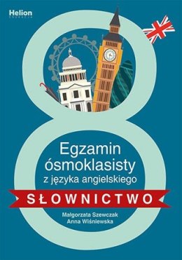 Egzamin ósmoklasisty z języka angielskiego słownictwo