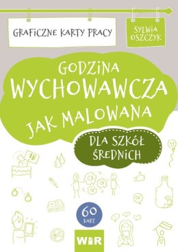 Godzina wychowawcza dla szkół średnich karty pracy