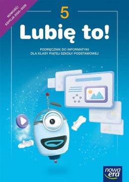 Informatyka Lubię to! NEON podręcznik dla klasy 5 szkoły podstawowej EDYCJA 2024-2026