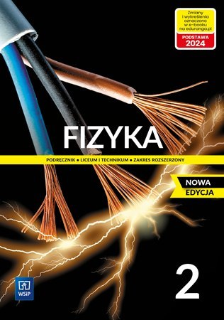 Nowe fizyka podręcznik 2 liceum i technikum zakres rozszerzony EDYCJA 2023