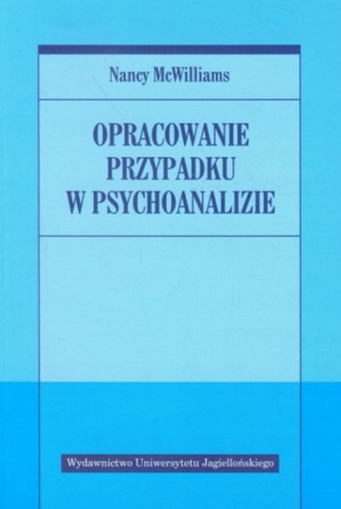 Opracowanie przypadku w psychoanalizie