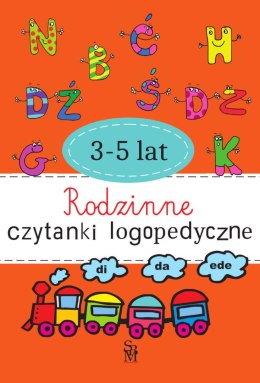 Rodzinne czytanki logopedyczne 3-5 lat