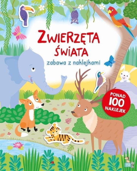 Zwierzęta świata. Zabawa z naklejkami