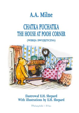 CHATKA PUCHATKA THE HOUSE AT POOH CORNER WYD. 2024 TW