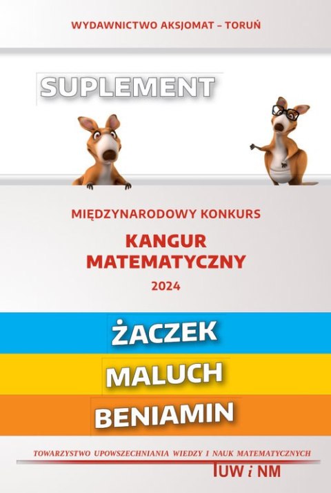 Matematyka z wesołym kangurem - Suplement 2024