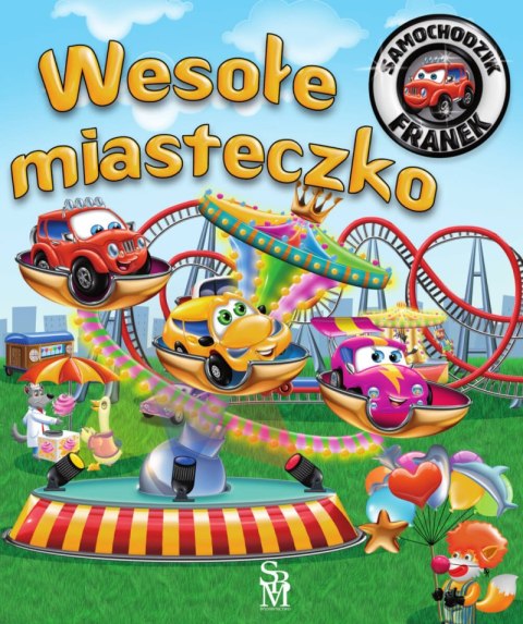 Wesołe miasteczko. Samochodzik Franek