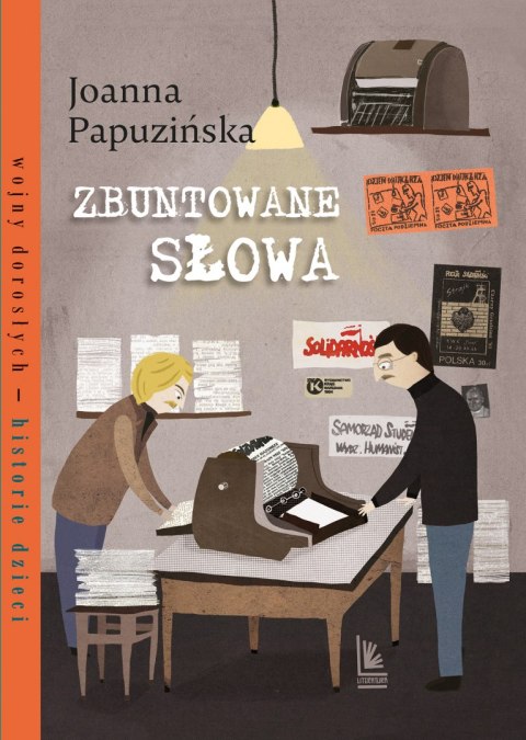 Zbuntowane słowa. Wojny dorosłych historie dzieci wyd. 3