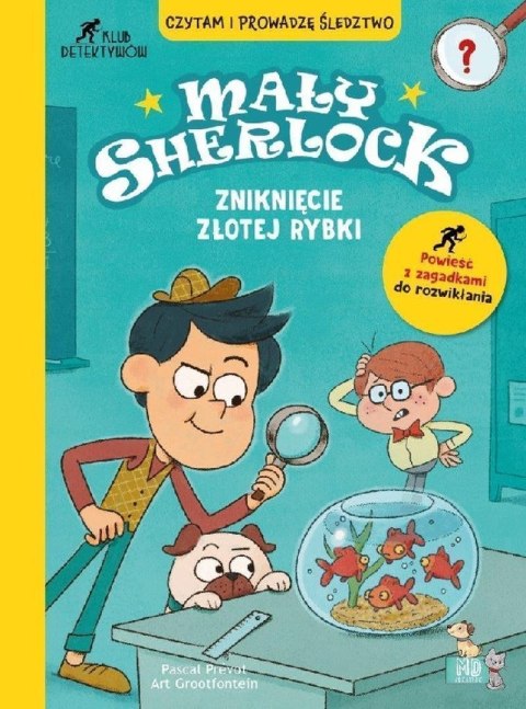 Zniknięcie złotej rybki. Mały Sherlock