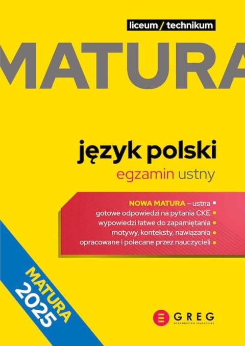 Język polski. Matura. Egzamin ustny. Repetytorium maturalne 2025