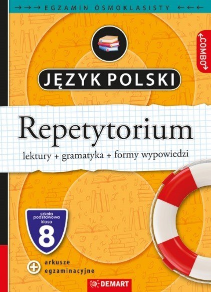 Język polski. Repetytorium. Egzamin ósmoklasisty