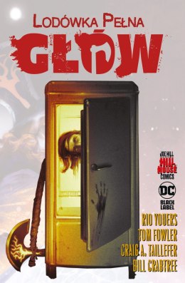 Lodówka pełna głów. Hill House Comics