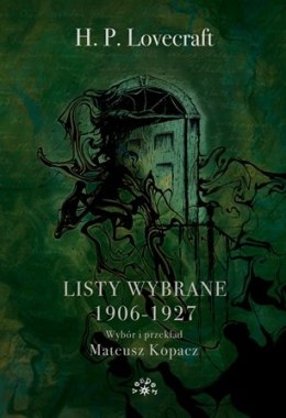 Lovecraft Listy wybrane 1906-1927