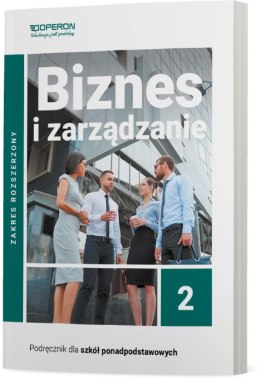 Nowa Biznes i zarządzanie 2 podręcznik zakres rozszerzony