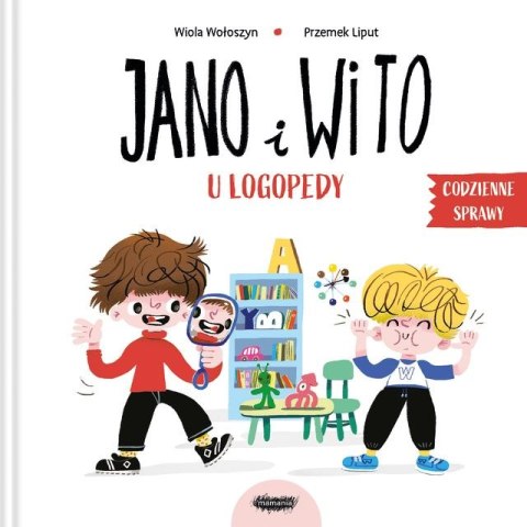 U logopedy. Codzienne sprawy. Jano i Wito