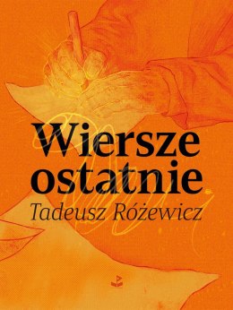 Wiersze ostatnie