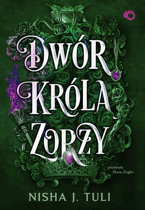 Dwór króla Zorzy. Artefakty Uranosa. Tom 2