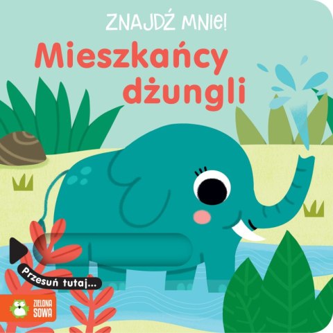 Mieszkańcy dżungli. Znajdź mnie!