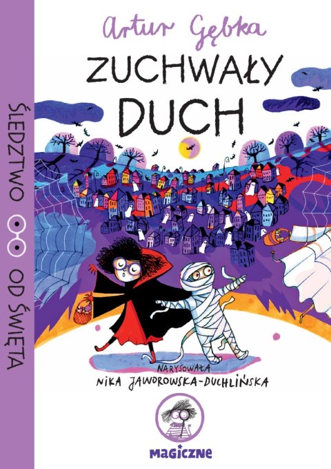 Zuchwały duch. Śledztwo od Święta