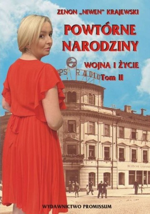 Powtórne narodziny. Wojna i życie. Tom 2