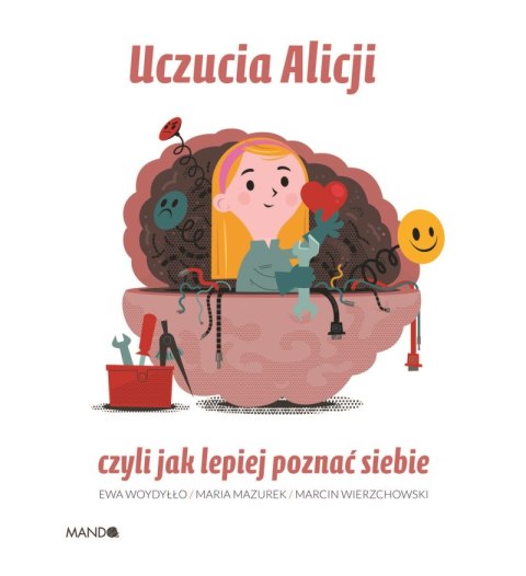 Uczucia Alicji. czyli jak lepiej poznać siebie