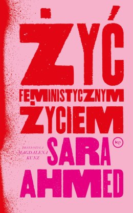 Żyć feministycznym życiem