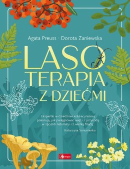 Lasoterapia z dziećmi