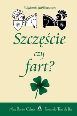 Szczęście czy fart?