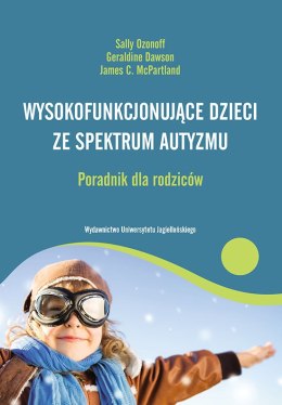 Wysokofunkcjonujące dzieci ze spektrum autyzmu