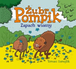 Zapach wiosny. Żubr Pompik