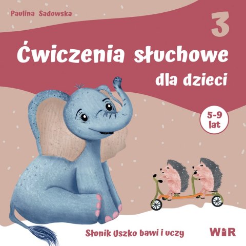 Ćwiczenia słuchowe dla dzieci część 3