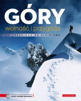 Góry wolność i przygoda