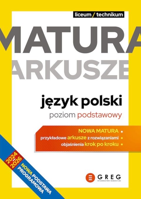 Język polski. Matura. Arkusze. Poziom podstawowy