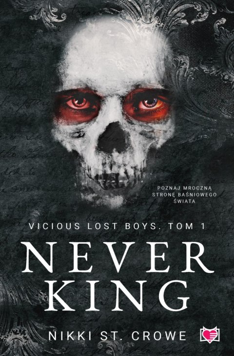 Never King. Vicious Lost Boys. Tom 1 wyd. 2024