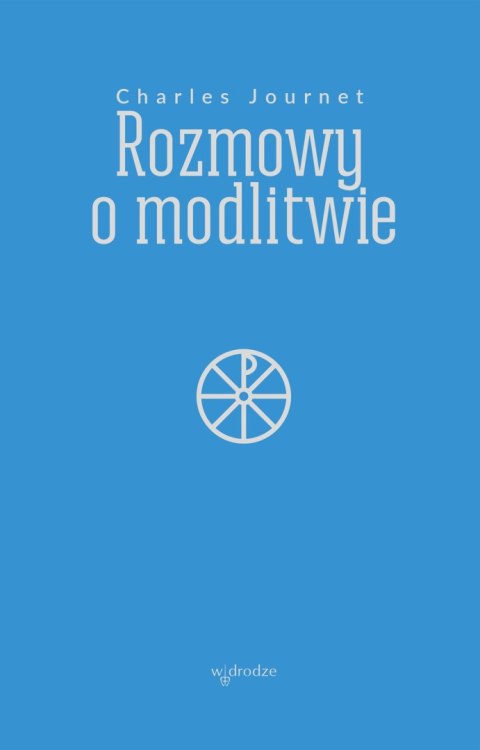 Rozmowy o modlitwie