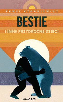 Bestie i inne przydrożne dzieci