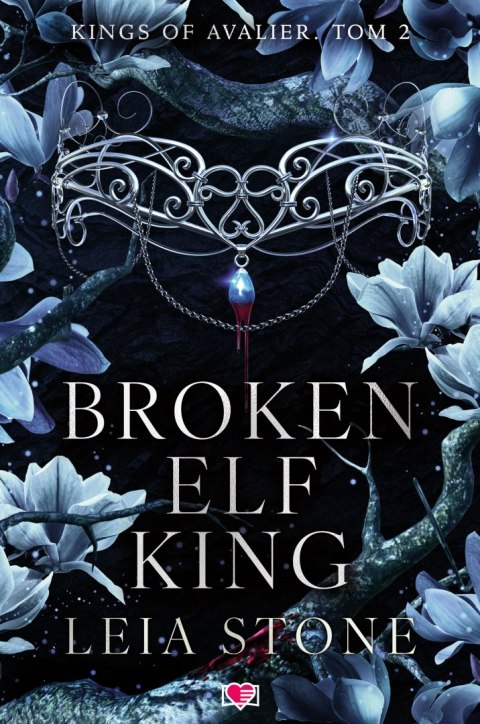 Broken Elf King. Kings of Avalier. Tom 2