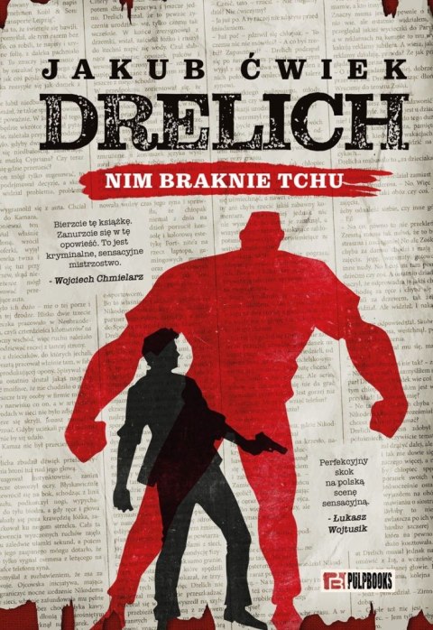 Drelich. Nim braknie tchu. Edycja na 20-lecie.