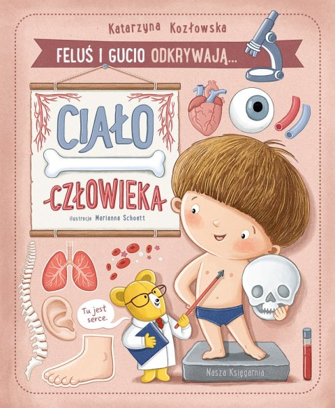 Feluś i Gucio odkrywają... Ciało człowieka