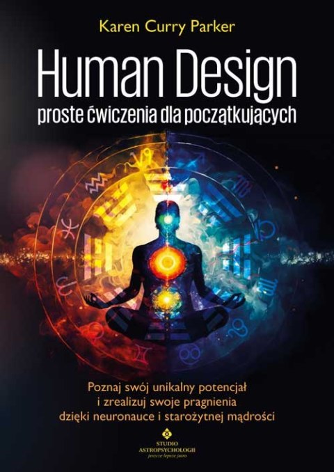 Human Design - proste ćwiczenia dla początkujących