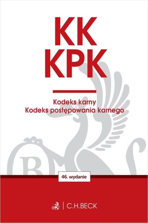 KK. KPK. Kodeks karny. Kodeks postępowania karnego. Edycja Prokuratorska wyd. 46