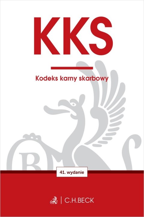 KKS. Kodeks karny skarbowy wyd. 41