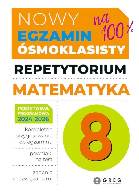 Matematyka. Repetytorium Nowy Egzamin ósmoklasisty 2024/2026