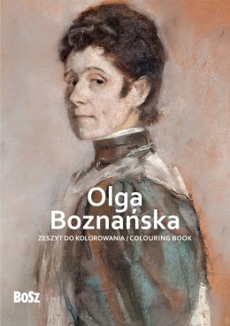 Olga Boznańska. Zeszyt do kolorowania