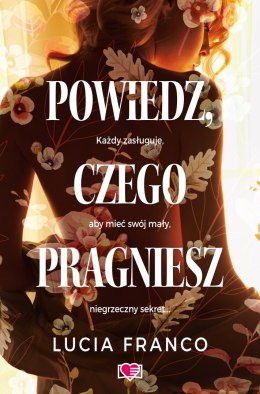 Powiedz, czego pragniesz