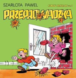 Przeprowadzka. Kubuś Piekielny. Tom 1 wyd. 3