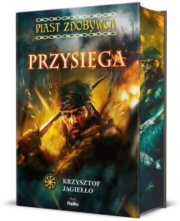 Przysięga. Piast Zdobywca. Słowiańskie Światy. Tom 1 (ilustrowane brzegi)