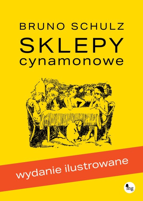 Sklepy cynamonowe wyd. ilustrowane