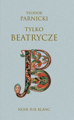 Tylko Beatrycze