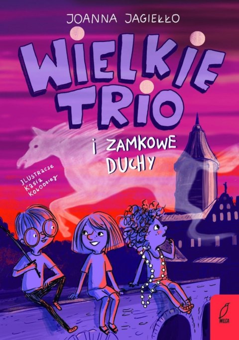 Wielkie Trio i zamkowe duchy. Tom 2